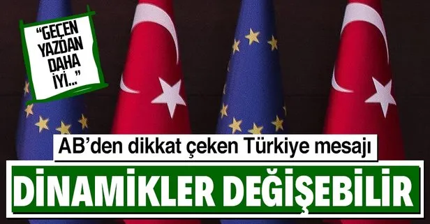 AB’den Dışişleri Bakanı Çavuşoğlu’nun ziyareti öncesi dikkat çeken Türkiye mesajı: Dinamikler değişebilir