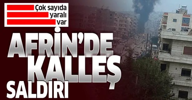 Son dakika: Afrin'de bomba yüklü araçla terör saldırısı