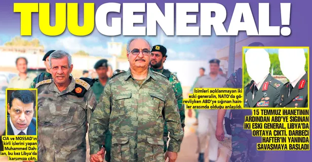 Muhammed Dahlan’dan Hafter’e destek! 15 Temmuz'dan sonra ABD'ye kaçan iki eski Türk generali Akdeniz'e getirdi