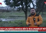 11 yıl sonra cesetler aranıyor