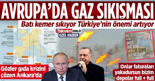 Avrupa kemer sıkıyor, Türkiye’nin önemi artıyor! ’Gaz’ sıkışması isyan ateşini yaktırdı: Gözler gıda krizini çözen Türkiye’de