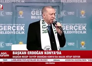 Başkan Erdoğan’dan Konya mitinginde önemli açıklamalar