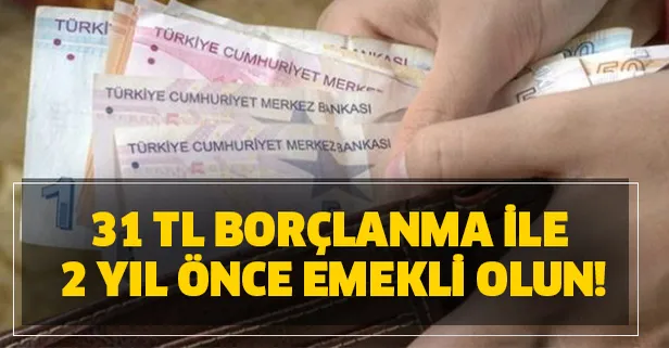 2 yıl önce emekli olun! İşte sigortalılık süresine göre rehber...