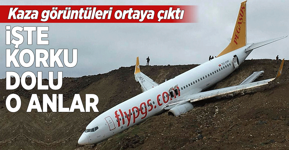 Trabzon’daki uçağın kaza görüntüleri ortaya çıktı