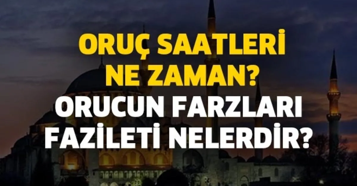 orucun farzlari fazileti nelerdir