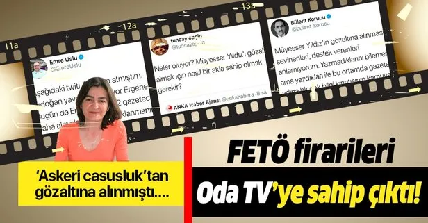 FETÖ firarileri Oda TV Ankara Haber Müdürü Müyesser Uğur Yıldız’a sahip çıktı!