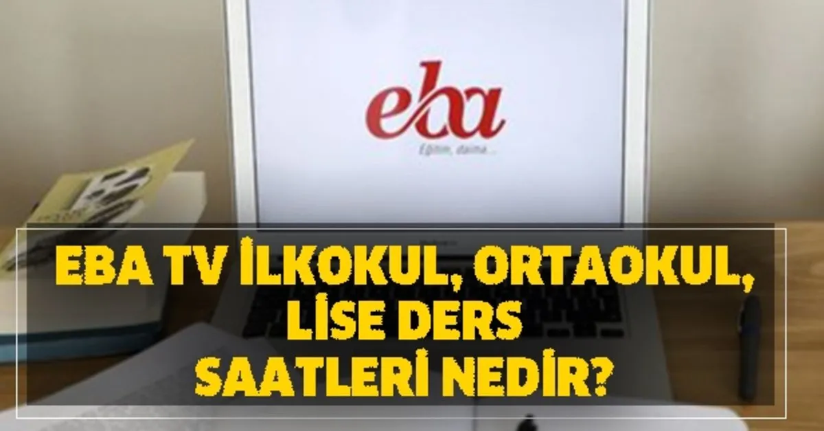 Uzaktan Egitim Ders Programi E Okul Ile Giris Eba Tv Takvim