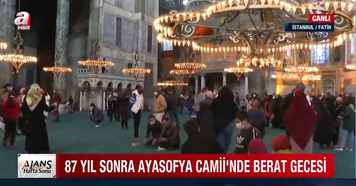 87 yıl sonra Ayasofya Camii'nde Berat Gecesi