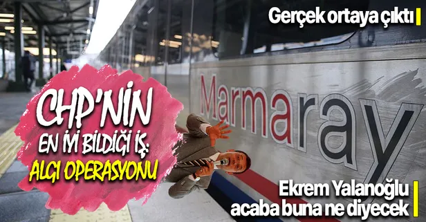 Son dakika: CHP'li İBB'nin Marmaray yalanı elinde patladı!