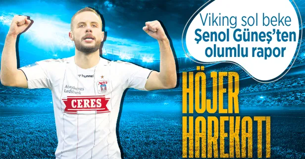 Kartal'da Höjer harekatı! Yıldız oyuncu skor katkısıyla dikkat çekiyor! Şenol Güneş olumlu rapor verdi