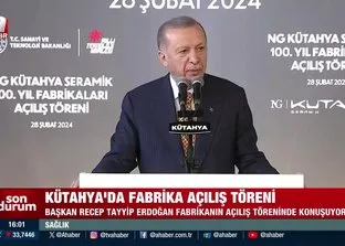 Başkan Erdoğan’dan Kütahya’da fabrika açılış töreninde önemli açıklamalar