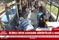 İETT otobüsünde cinayet kamerada!