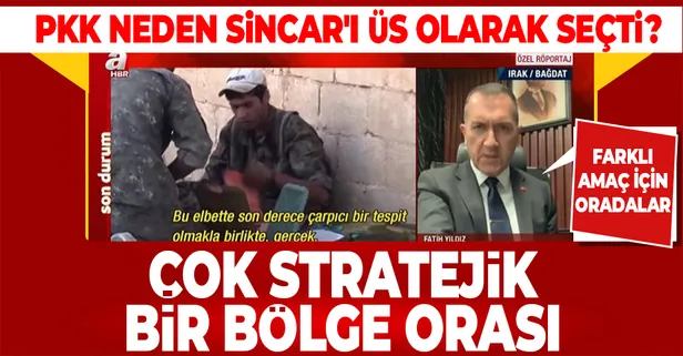 Sincar’da neler oluyor? Bölücü terör örgütü PKK, neden Sincar'ı üs olarak seçti? Irak’ın Türkiye Büyükelçisi açıkladı