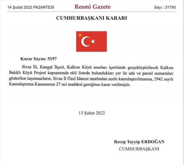 baskan-erdogan-imzayi-atti-sivas-kangalda-kalkim-balikli-koyu-projesi-icin-acele-kamulastirma-karari-alindi-1644823401551.jpg Başkan Erdoğan imzayı attı! Sivas Kangal'da Kalkım Balıklı Köyü Projesi için acele kamulaştırma kararı alındı-4