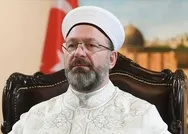 Diyanet İşleri Başkanı Ali Erbaş: 86 yıllık hasret ve özlem sona erdi