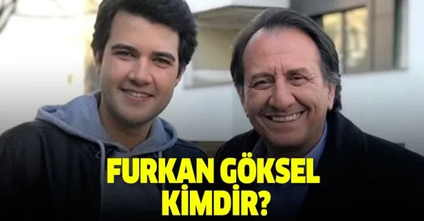 Furkan Göksel kimdir?