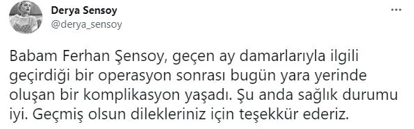 son-dakika-derya-sensoy-babasi-ferhan-sensoyun-saglik-durumuyla-ilgili-aciklama-yapti-ic-kanama-gecirdigi-iddia-edilmisti-1625165369966.jpg Son dakika: Derya Şensoy babası Ferhan Şensoy’un sağlık durumuyla ilgili açıklama yaptı! İç kanama geçirdiği iddia edilmişti…-5