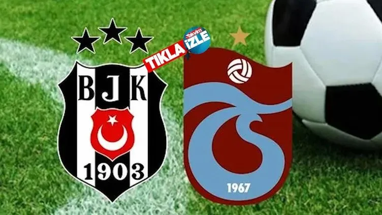 ATV CANLI İZLE I Beşiktaş Trabzonspor ZTK maçı canlı izle!