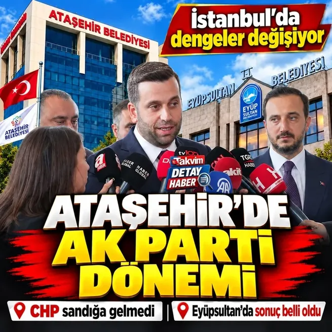 Ataşehirde AK Parti dönemi: Serdar Orhan belediye başkan vekili seçildi! Eyüpsultanda son durum