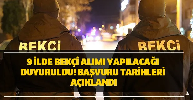 İŞKUR bekçi alım başvuru tarihleri açıklandı! 5 Şubat İŞKUR üzerinden 9 ilde bekçi alımı başvuru şartları nedir?