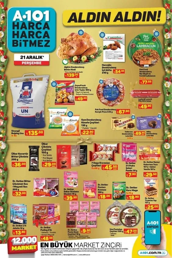 1702793183644.jpg Çam ağacı 159 TL, dondurulmuş bütün hindi 139 TL, konfeti + kar spreyi 29 TL, tombala, mum... A101 21 Aralık yılbaşı kataloğu yayımlandı!-3