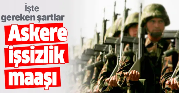 Askere işsizlik maaşı
