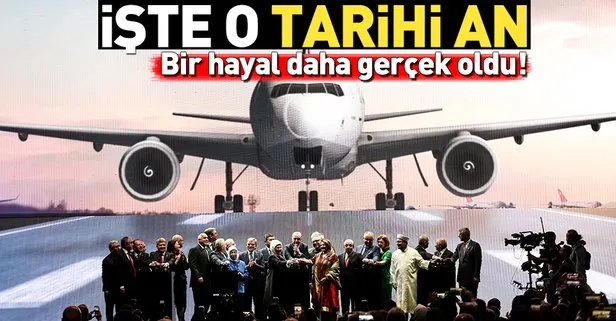 Son dakika: İstanbul Yeni Havalimanı açıldı! Başkan Erdoğan Yeni Havalimanının ismini açıkladı