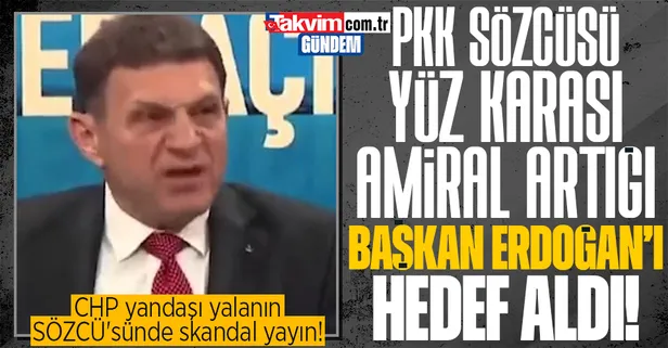 Son dakika: CHP'nin amirali Türker Ertürk'ten Başkan Erdoğan'a hadsiz tehdit: 15 Mayıs'ta davayı açıyoruz