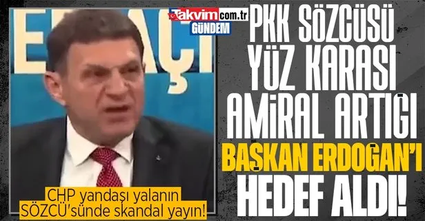 Son dakika: CHP’nin amirali Türker Ertürk’ten Başkan Erdoğan’a hadsiz tehdit: 15 Mayıs’ta davayı açıyoruz