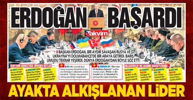 Kiev’de ateşkes! Türkiye Ukrayna’daki barışın adresi oldu