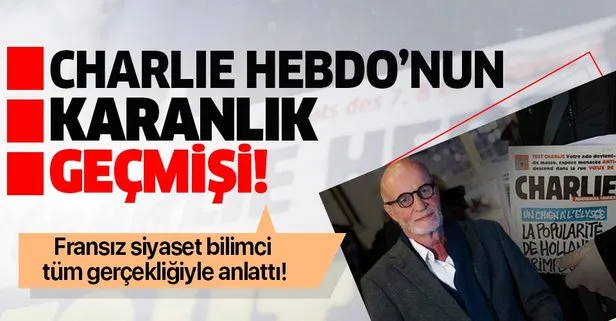 Charlie Hebdo'nun kirli geçmişi!