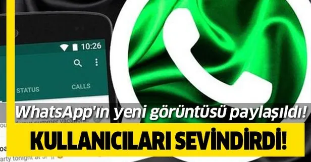 Milyonları sevindirdi! WhatsApp'ın yeni görüntüsü paylaşıldı