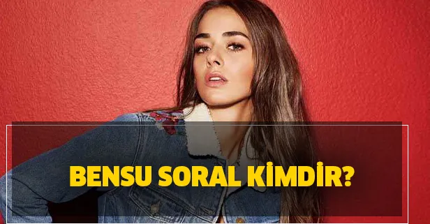 Bensu Soral kimdir? Survivor Anlat Bakalım’a katılacak olan Bensu Soral Instagram hesabı ne?
