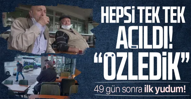 SON DAKİKA: ‘Normalleşme'de ilk gün: Restoran ve kafeler hizmet vermeye başladı