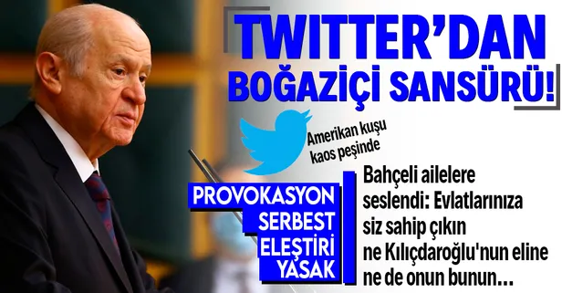 Son dakika: MHP'den Devlet Bahçeli'nin 'Boğaziçi Üniversitesi' paylaşımlarını sansürleyen Twitter'a tepki