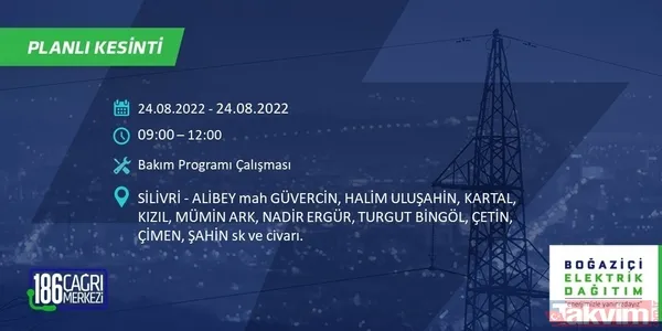 1.5 - 8 saat sürebilir! İstanbul'u etkileyecek elektrik kesintisi: Bağcılar, Eyüpsultan, Fatih... Mahalle mahalle sokak sokak tüm detaylar - 44