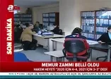 Son dakika: Memur zammı belli oldu!
