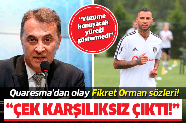 Quaresma'dan bomba sözler: Fikret Orman... ile ilgili görsel sonucu