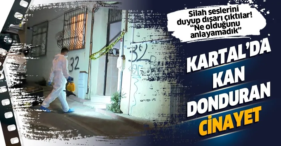 Son Dakika Istanbul Kartal Da Kan Donduran Cinayet Birlikte Yasadigi Kadini Vurdu Sonra Intihar Etti Takvim