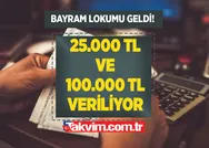 Bayram lokumu geldi! Ziraat Bankası, Vakıfbank ve Halkbank 1,55, 1,79, 1,94 oranlarıyla 25.000 TL ve 100.000 TL veriliyor