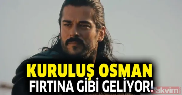 Kuruluş Osman fırtına gibi geliyor! Kuruluş Osman ne zaman başlayacak? İşte oyuncuları... - 1