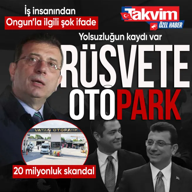 CHPli İBBye yolsuzluk operasyonunda yeni detay! Rüşvetin kaydı var | İş insanı Celal Çakmak’tan Murat Ongun’la ilgili şok ifade