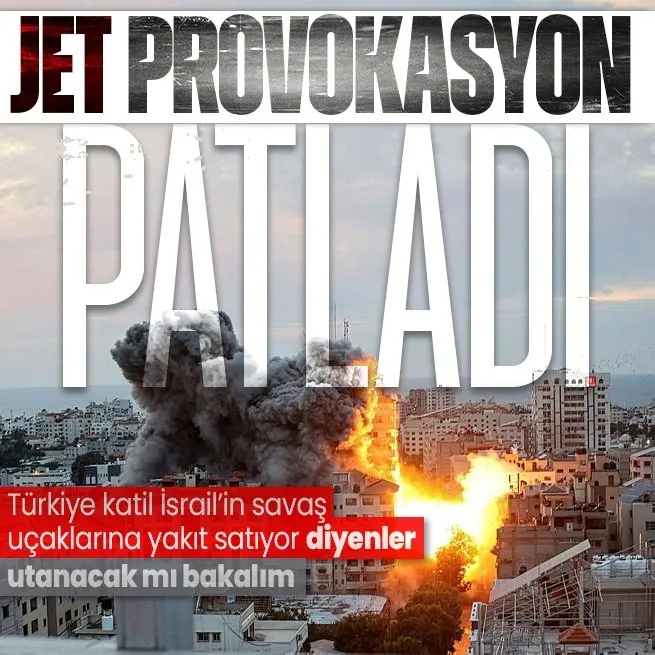 İsrailin jet yakıtları, Türkiyeden gidiyor provokasyonu patladı! İşte gerçekler