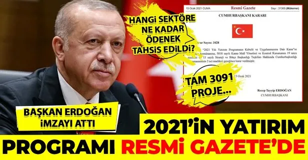 Son dakika: Başkan Recep Tayyip Erdoğan imzaladı! 2021 Yılı Yatırım Programı Resmi Gazete’de yayımlandı