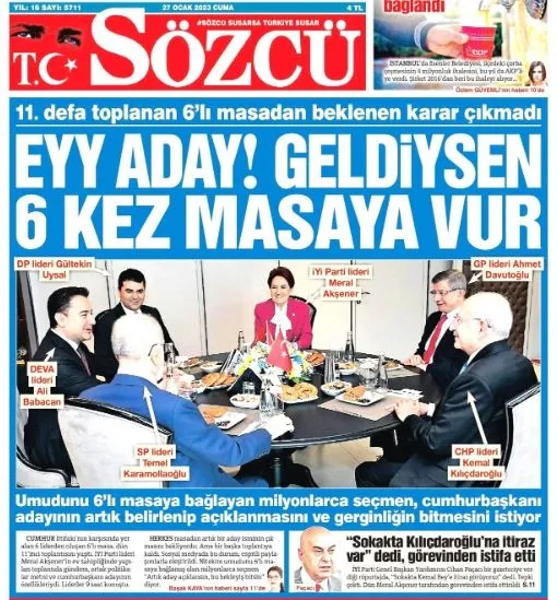 Yandaş medyanın da umudu kalmadı! Sözcü 6’lı masayı tiye aldı: Eyy aday! Geldiysen 6 kez masaya vur