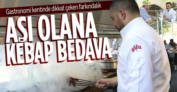 Gaziantep’te aşı kartı ile gelene bedava kebap: Kısıtlamalı günlere dönmek istemiyoruz