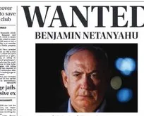 İrlanda’nın The Irish News gazetesi katil Netanyahu’yu manşete taşıdı: Aranıyor