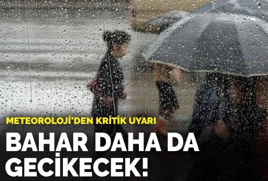 Baharın gelmesini beklemeyin