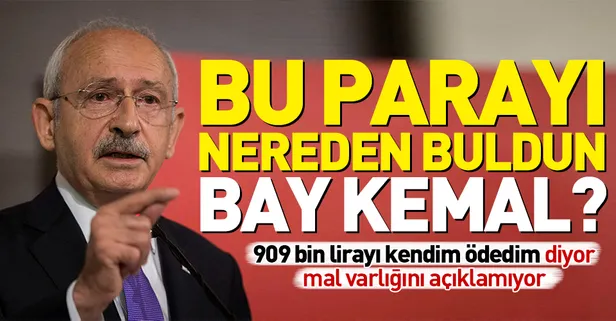 Bu parayı nereden buldun Kemal Kılıçdaroğlu?-1