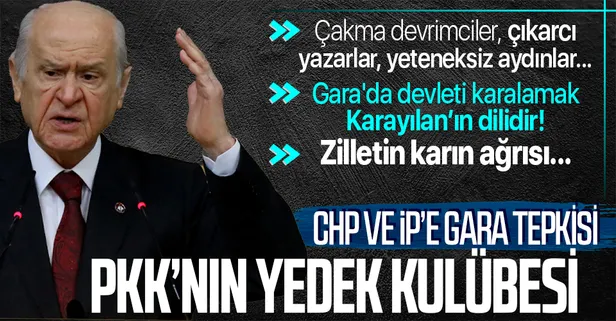 Son dakika: MHP Lideri Devlet Bahçeli'den CHP ve İYİ Parti'ye Gara tepkisi: PKK’nın yedek kulübesi